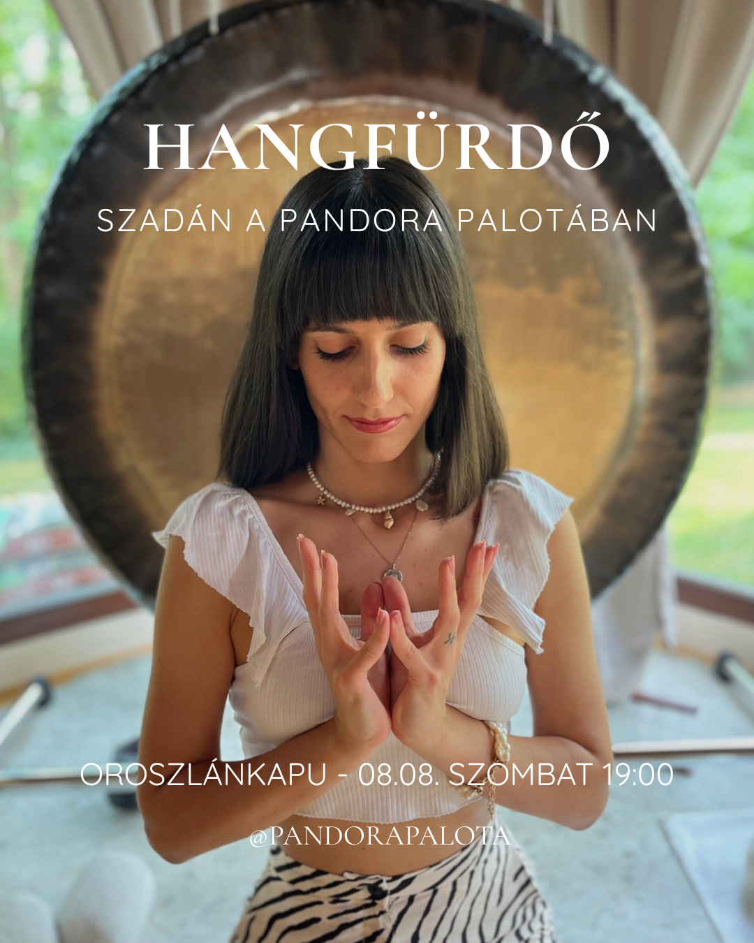 Mélyrelaxációs hangfürdő Orsival – Oroszlánkapu 08.08. – NORMÁL JEGY – 1 FŐ