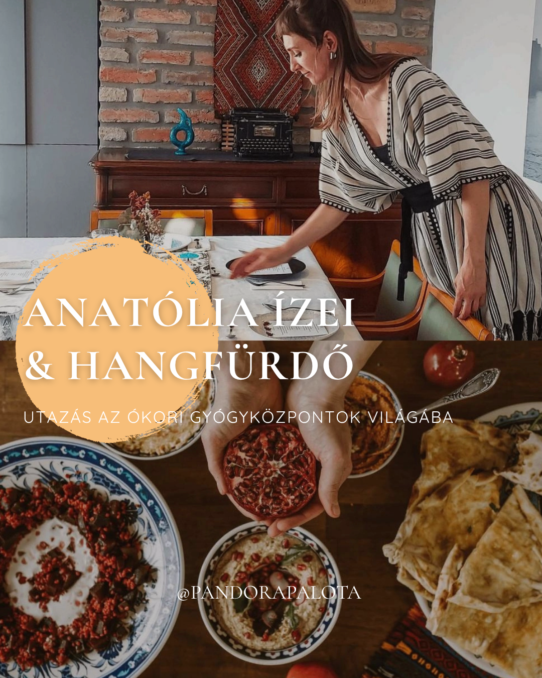 Anatólia ízei & hangfürdő – utazás az ókori gyógyközpontok világába ÚJ DÁTUM – Normál jegy